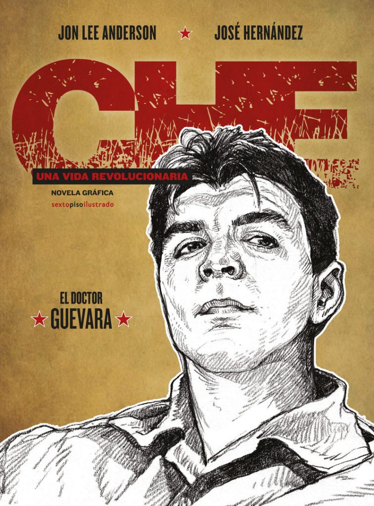 Che by Jon Lee Anderson
